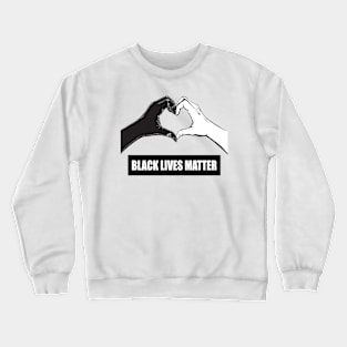 Black Lives Matter Crewneck Sweatshirt